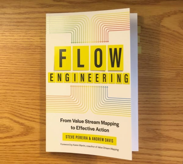 Book Review: Flow Engineering - From Value Stream Mapping to Effective Action
